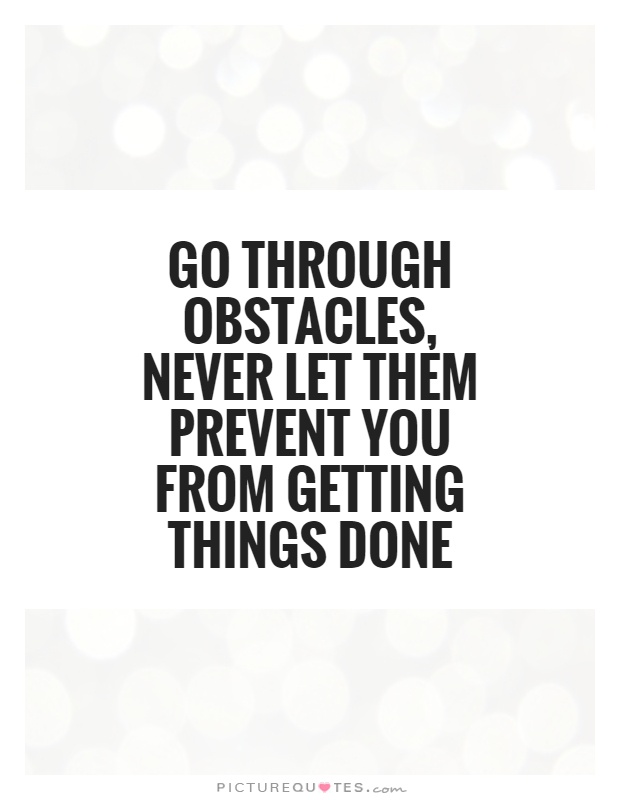Go through obstacles
