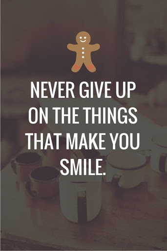never-give-up-on-that-which-make-you-happy