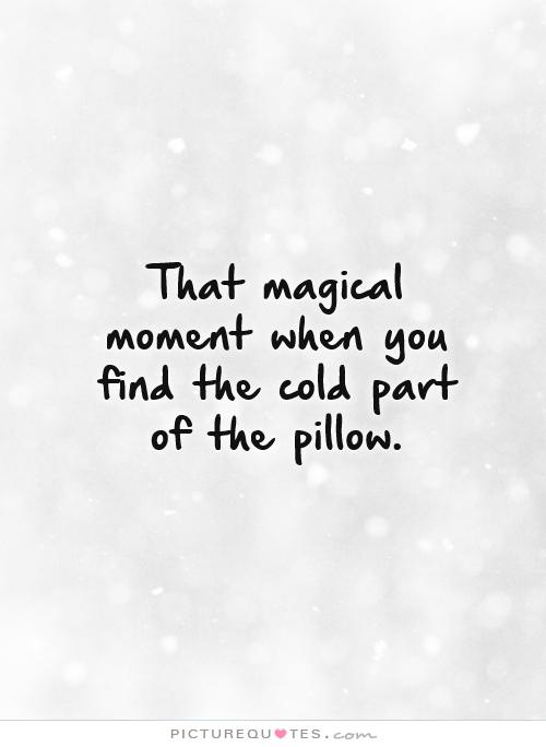 that-magical-moment-when-you-find-the-cold-part-of-the-pillow