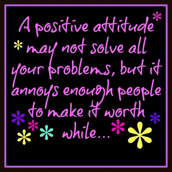 A positive attitude may not solve all