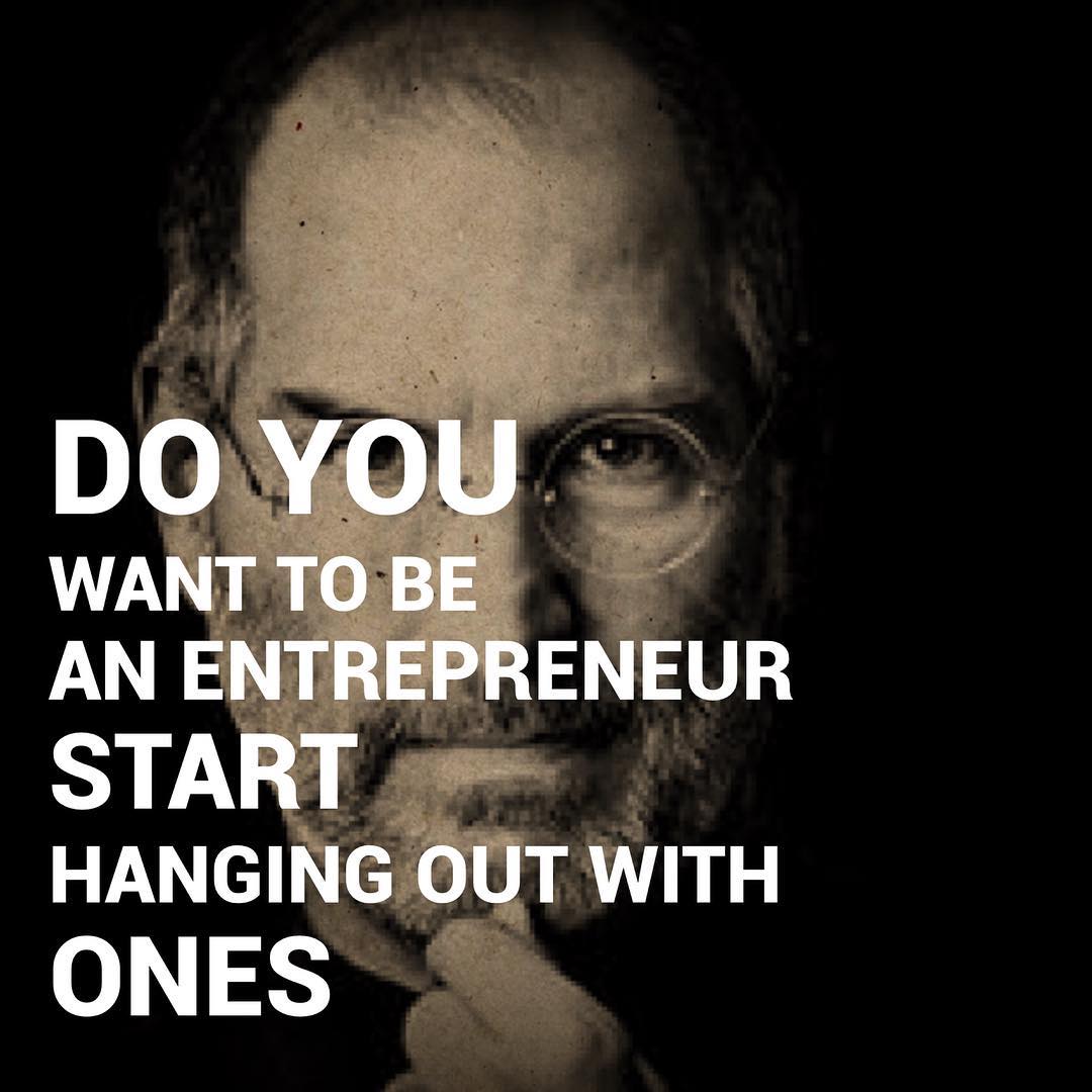 Do you think if you hang out with your friends and other connections that are self employed, you will be more inspired to take that step, and eventually be one yourself