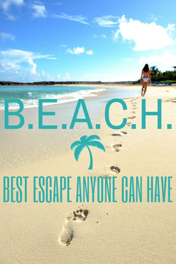 BEACH - Best Escape Anyone Can Have!