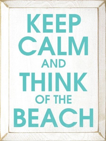 Think of the beach