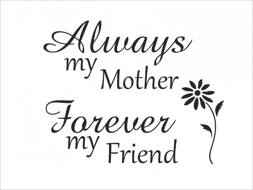 Friendship Mother Daughter Quote