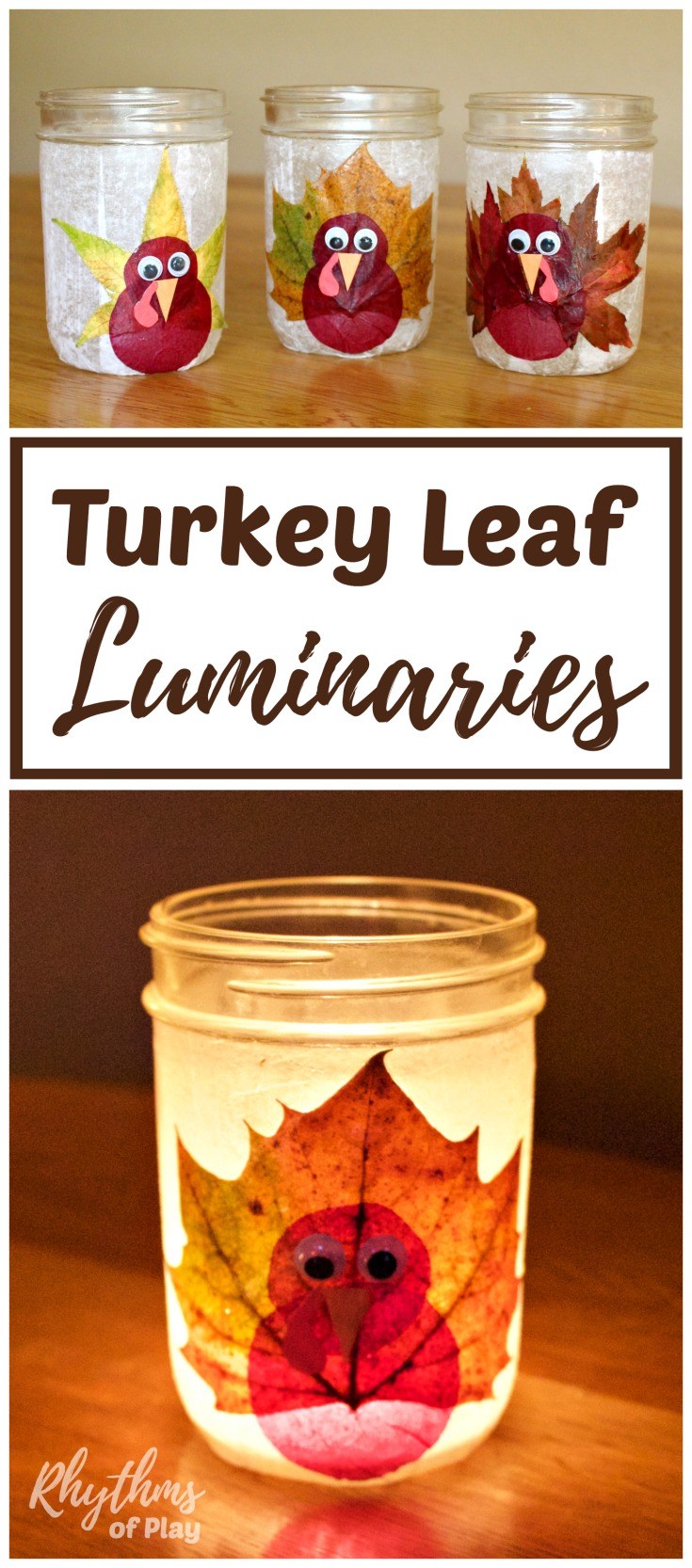 Turkey Leaf Lanterns Thanksgiving Craft.