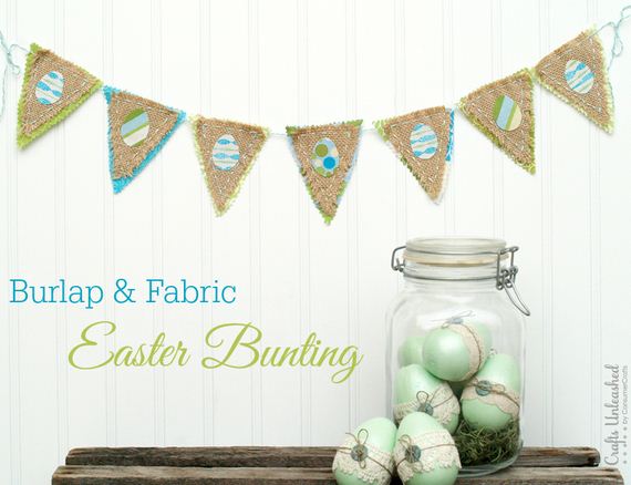 Burlap & Fabric Easter Bunting from Crafts Unleashed.