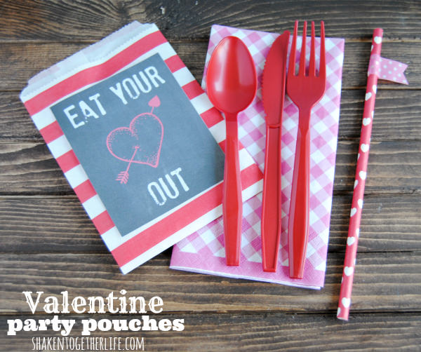 Valentine Party Pouches & Eat Your Heart Out Printables by Shaken Together.