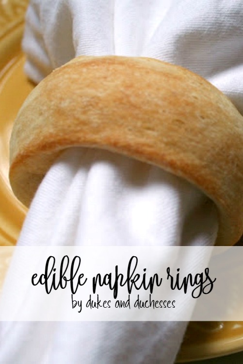Edible Napkin Rings.