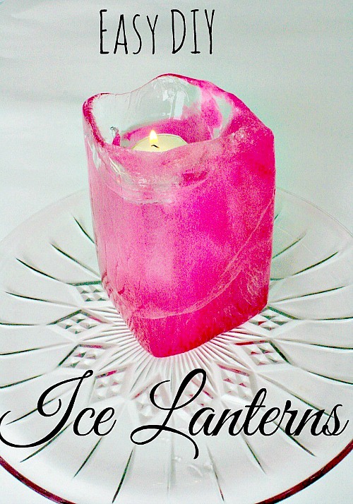 DIY Ice Lanterns by Beauty Through Imperfection.