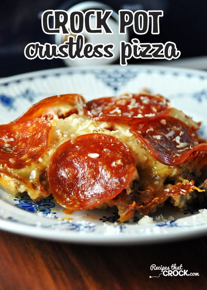 Crock Pot Crustless Pizza