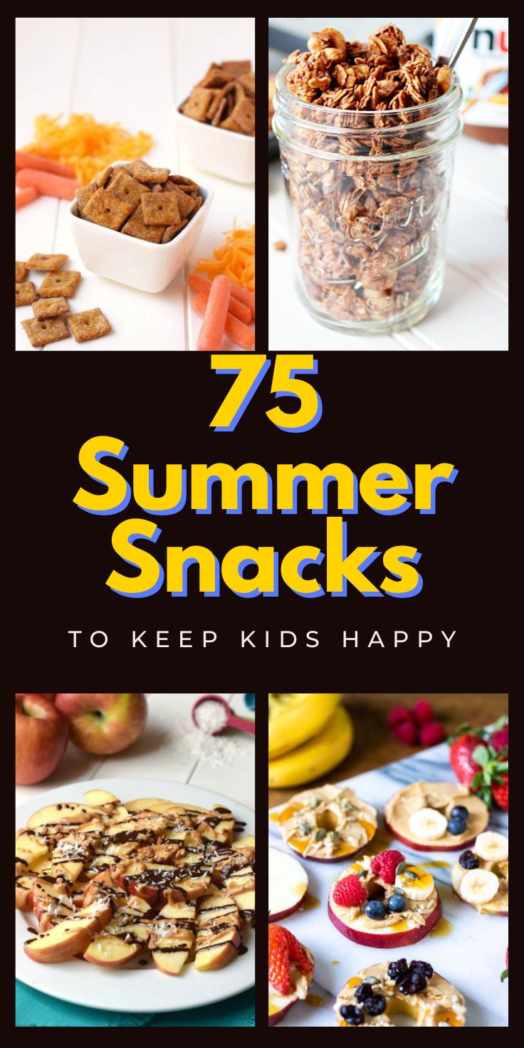 75 Summer Snacks to Keep Kids Happy 81