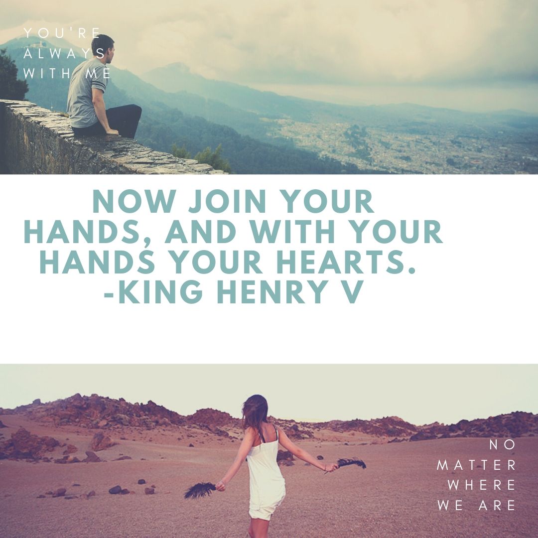 Now join your hands and with your hands your hearts.