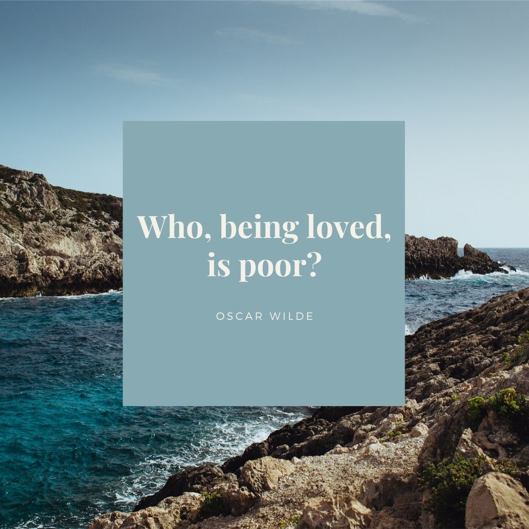 Who being loved is poor