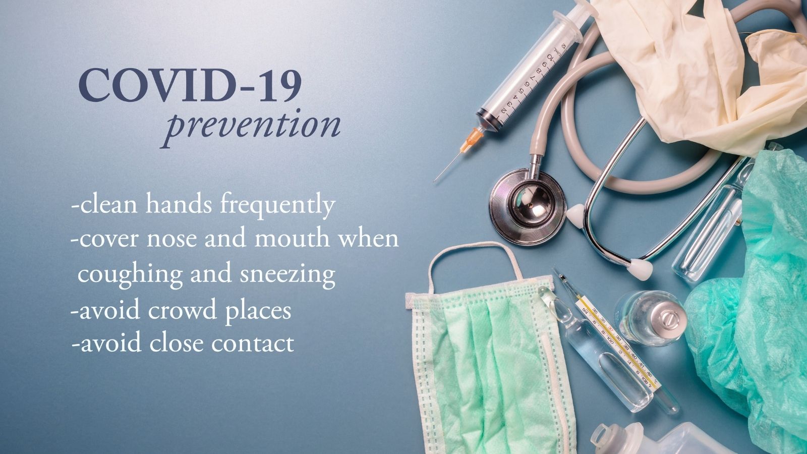 Precautions to Prevent the Spread of COVID-19