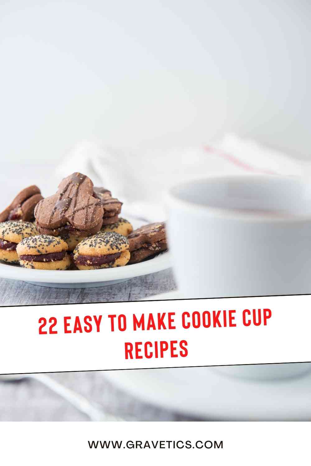 Easy To Make Cookie Cup Recipes
