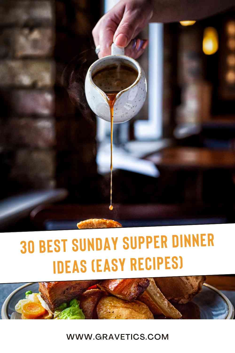 30 Best Sunday Supper Dinner Ideas (Easy Recipes)