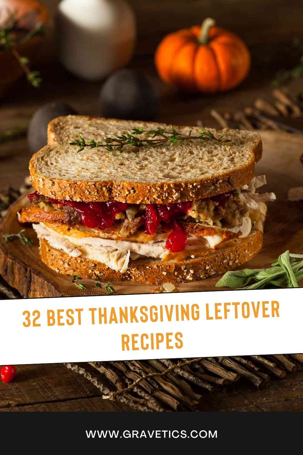 32 Best Thanksgiving Leftover Recipes