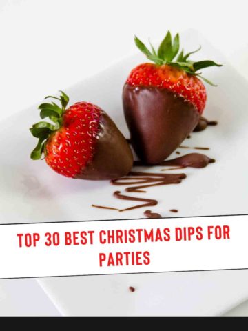 Top 30 Best Christmas Dips For Parties