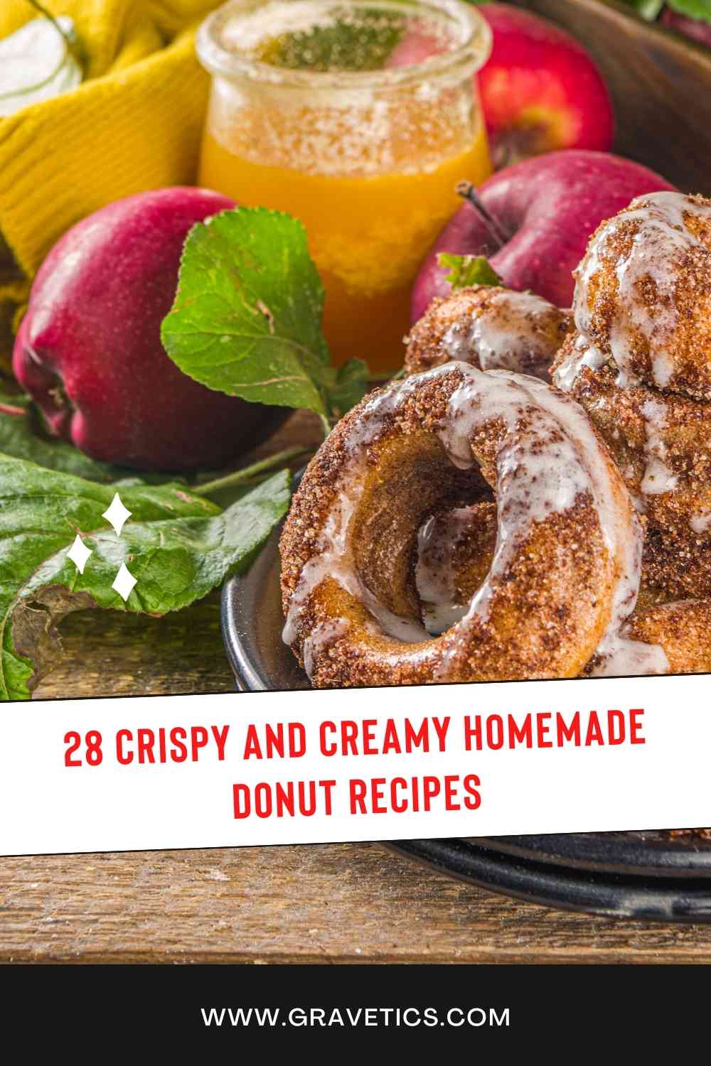 28 Crispy and Creamy Homemade Donut Recipes