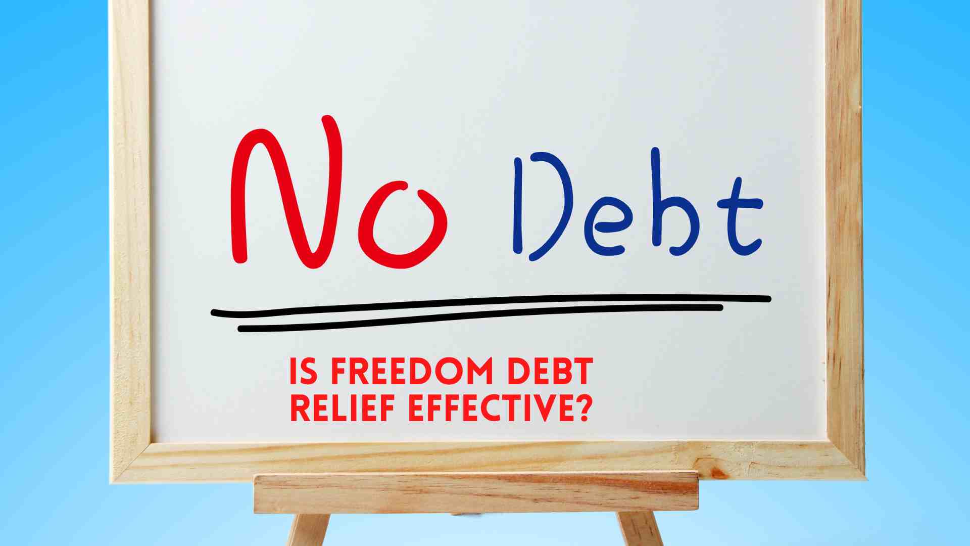 Is Freedom Debt Relief Effective?