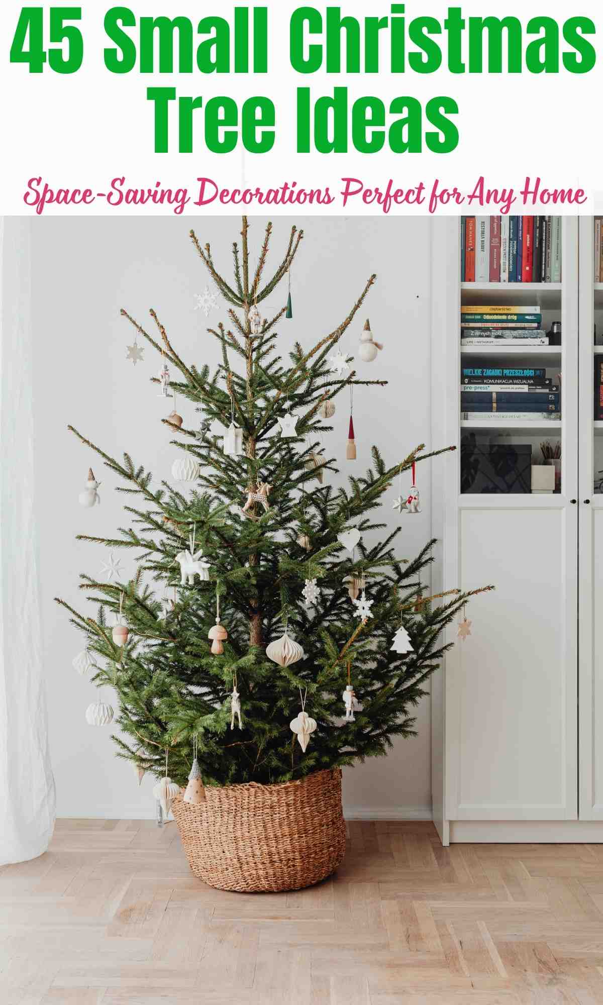 Small Christmas Tree Ideas