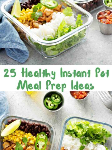 Healthy Instant Pot Meal Prep Ideas