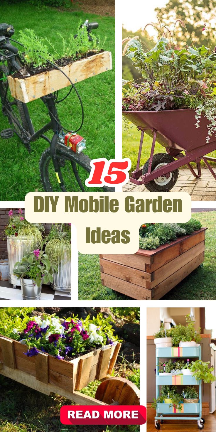15+ Amazing DIY Mobile Garden Ideas and Solutions 18 DIY Mobile Garden Ideas