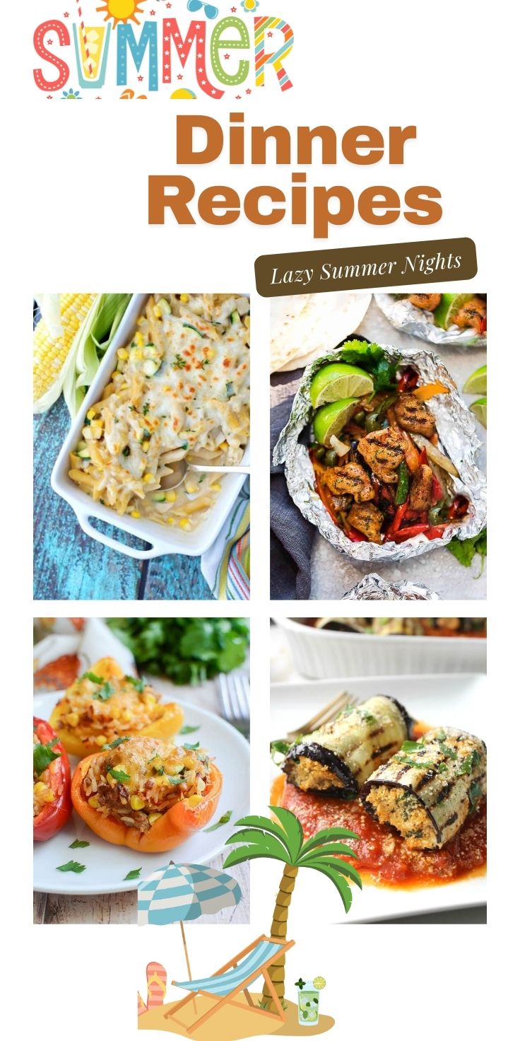50 Summer Dinner Recipes Perfect for Late-Night Summer 53 Lazy Summer Nights